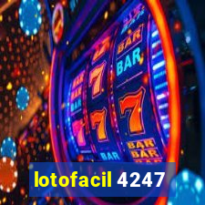 lotofacil 4247